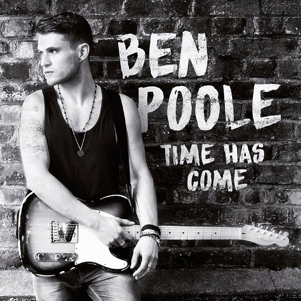 Ben Poole - Time Has Come