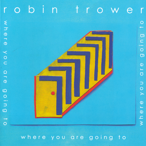 Robin Trower - Where Are You Going To